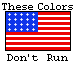 These colors don't run
